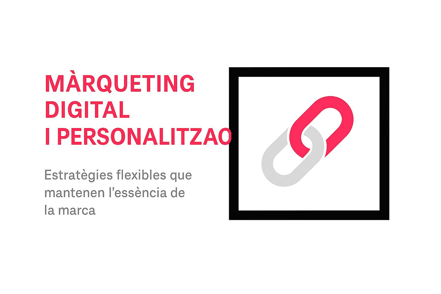 El màrqueting digital com a capa de personalització: estratègies que evolucionen sense perdre l’essència