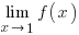 lim {x right 1} {f(x)}